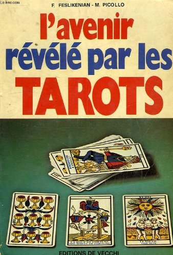 Imagen de archivo de L'Avenir rvl par les tarots a la venta por Ammareal