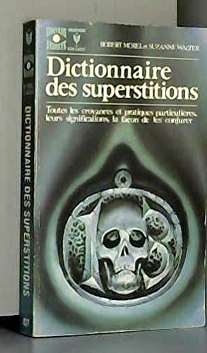 Imagen de archivo de Dictionnaire Des Superstitions a la venta por RECYCLIVRE