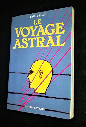 Stock image for Le voyage astral for sale by Librairie Th  la page
