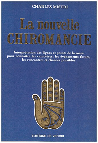 La nouvelle chiromancie