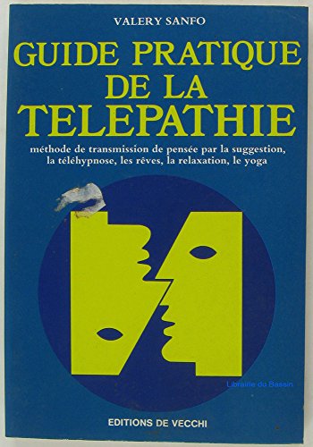 9782732806938: Guide Pratique de la Telepathie-Meth.Transm. de Pensee (Esotrisme)