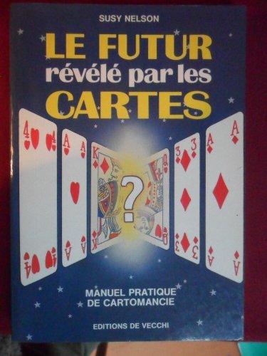 Le futur révélé par les cartes