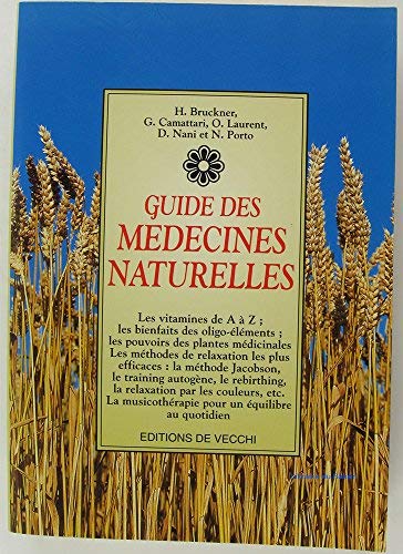 Beispielbild fr Guide des mdecines naturelles zum Verkauf von Ammareal
