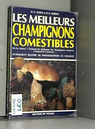 9782732808475: Les meilleurs champignons comestibles - ou les trouver (Vie Quotidienne)