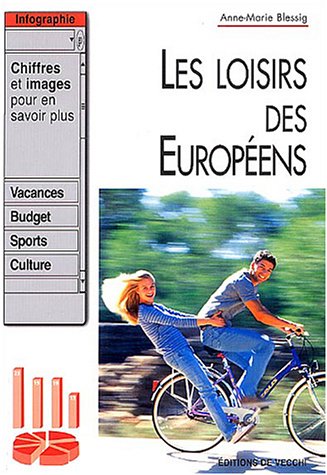 Beispielbild fr Les loisirs des europens zum Verkauf von A TOUT LIVRE