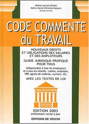Imagen de archivo de Code Comment Du Travail. Edition 2003 a la venta por RECYCLIVRE