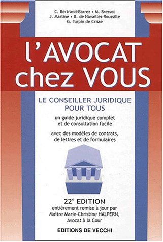 Stock image for L'avocat chez vous. 22me dition for sale by Ammareal