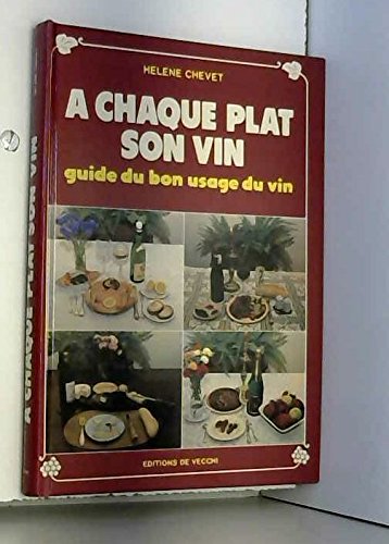 Beispielbild fr A chaque plat son vin zum Verkauf von Ammareal