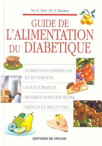 Beispielbild fr Guide de l'alimentation du diabtique zum Verkauf von Ammareal