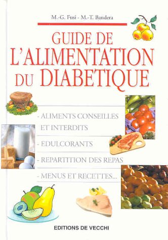 9782732810805: Guide De L'Alimentation Du Diabetique