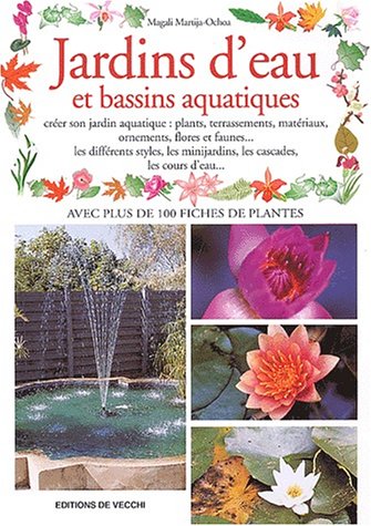 Beispielbild fr Jardins d'eau et bassins aquatiques zum Verkauf von Ammareal