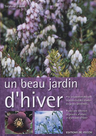 Stock image for Un beau jardin d'hiver for sale by A TOUT LIVRE