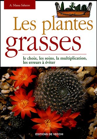 Stock image for Les plantes grasses for sale by ThriftBooks-Atlanta