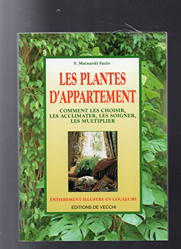 Beispielbild fr Les plantes d'appartement zum Verkauf von Ammareal