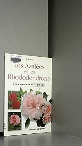 9782732814735: Les azales et les rhododendrons
