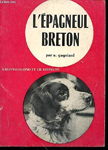 Beispielbild fr L'pagneul breton zum Verkauf von Ammareal