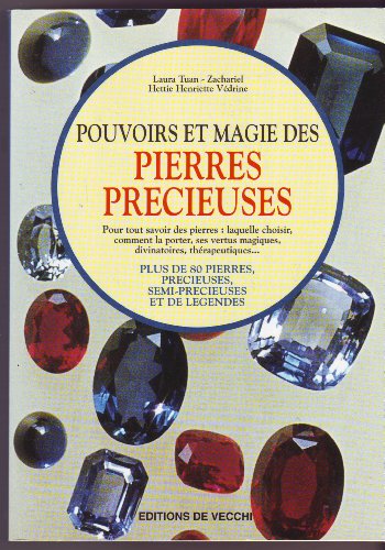 Stock image for Pouvoirs et magie des pierres prcieuses for sale by medimops