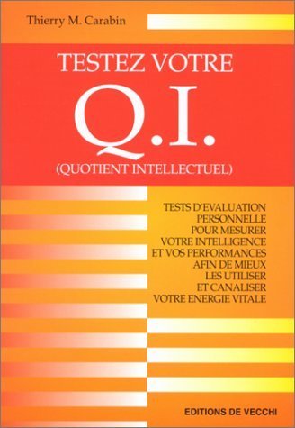 Stock image for Testez votre QI (quotient intellectuel) for sale by Ammareal