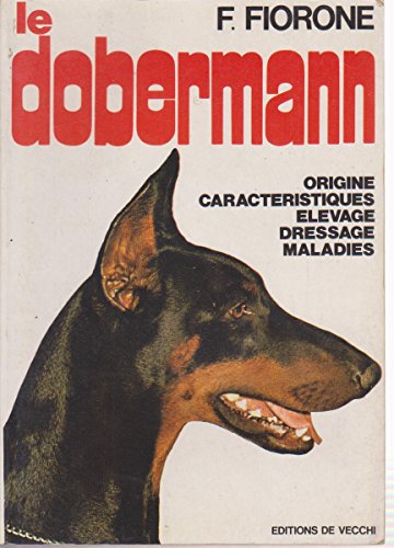 Stock image for Le dobermann for sale by Ammareal