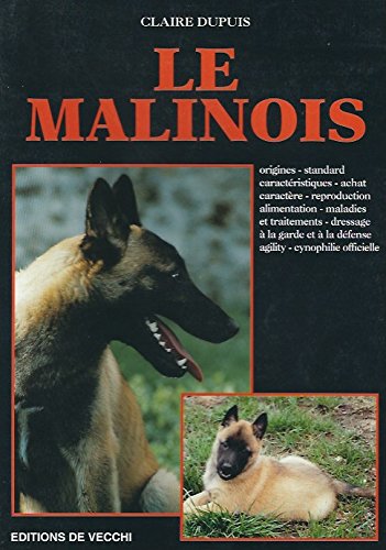 Stock image for Le Malinois for sale by RECYCLIVRE