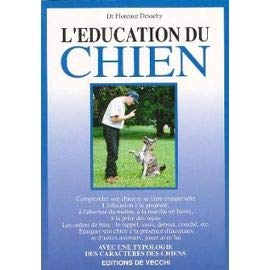 Beispielbild fr L'ducation du chien zum Verkauf von Ammareal