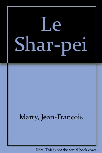 Beispielbild fr Le Shar-pei zum Verkauf von RECYCLIVRE