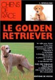 Stock image for Le Golden Retriever for sale by Ammareal