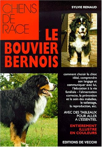 Stock image for Le Bouvier bernois for sale by Ammareal