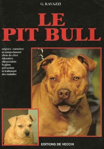 Beispielbild fr Le pit bull zum Verkauf von medimops