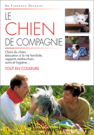 Stock image for Le chien de compagnie for sale by Ammareal