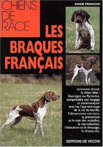 Beispielbild fr Les braques franais zum Verkauf von medimops