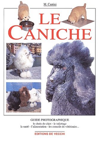 Stock image for Le Caniche for sale by RECYCLIVRE