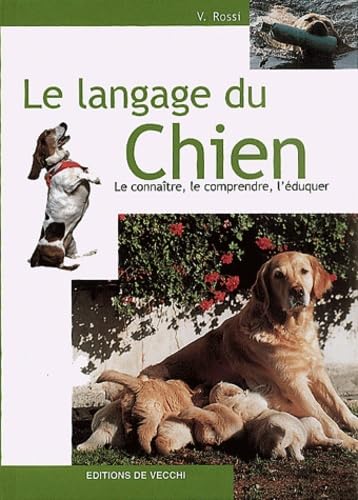 Imagen de archivo de Le langage du chien a la venta por A TOUT LIVRE