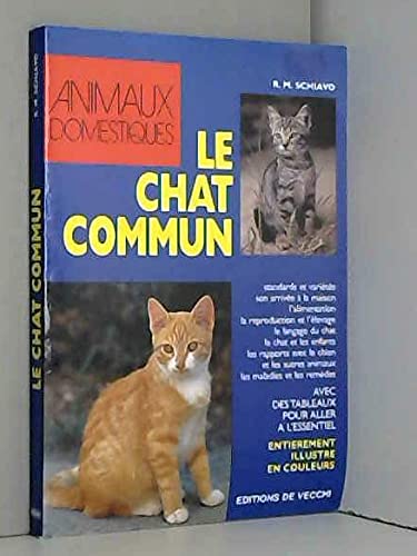 Beispielbild fr Le chat commun zum Verkauf von A TOUT LIVRE