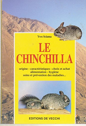 Beispielbild fr Le chinchilla zum Verkauf von Ammareal