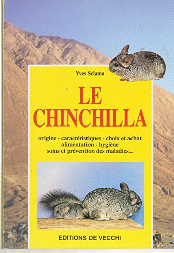 Stock image for Le chinchilla for sale by Ammareal
