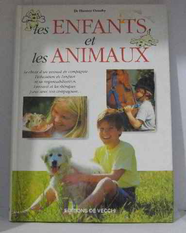 Beispielbild fr Les enfants et les animaux zum Verkauf von Ammareal