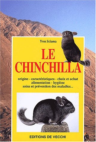 Stock image for Le Chinchilla for sale by Ammareal