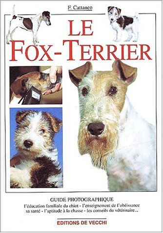Beispielbild fr Le fox-terrier zum Verkauf von Ammareal