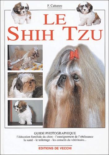 Beispielbild fr Le Shih Tzu zum Verkauf von medimops