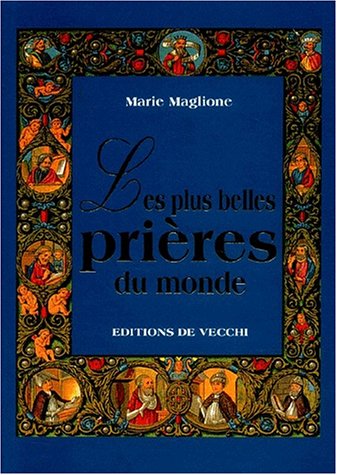 Beispielbild fr Les plus belles prires du monde zum Verkauf von medimops