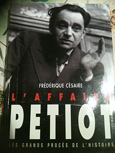 Immagine dell'editore per L'affaire Petiot (Grands procs de l'histoire) venduto da secretdulivre