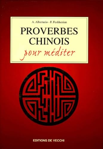 9782732829616: Proverbes chinois pour mditer