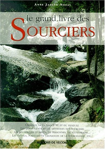 Stock image for Le grand livre des sourciers for sale by medimops