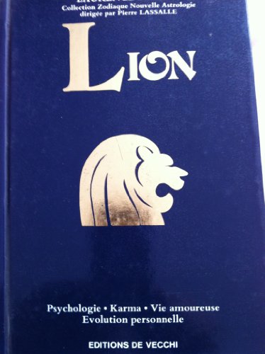 9782732830896: Lion / psychologie, karma, vie amoureuse, evolution personnelle (Divers)