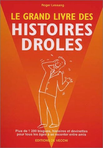 9782732831046: Le Grand livre des histoire drles