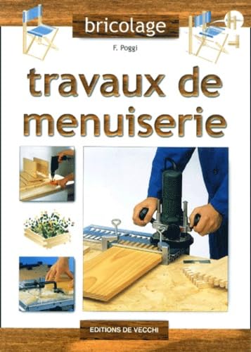 Stock image for Travaux De Menuiserie for sale by RECYCLIVRE