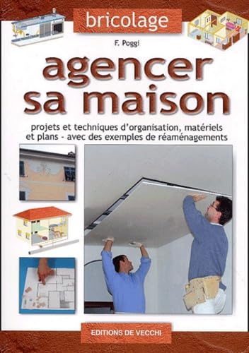 Stock image for Agencer sa maison for sale by Livreavous