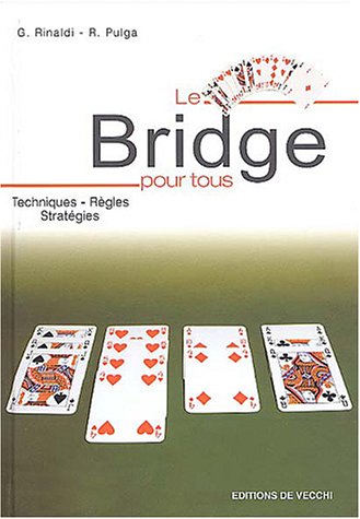 Beispielbild fr Le bridge pour tous zum Verkauf von Ammareal