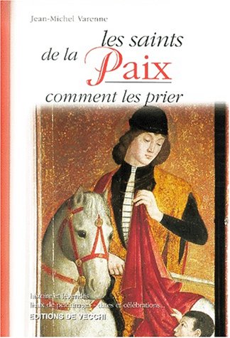 9782732833064: Les Saints De La Paix